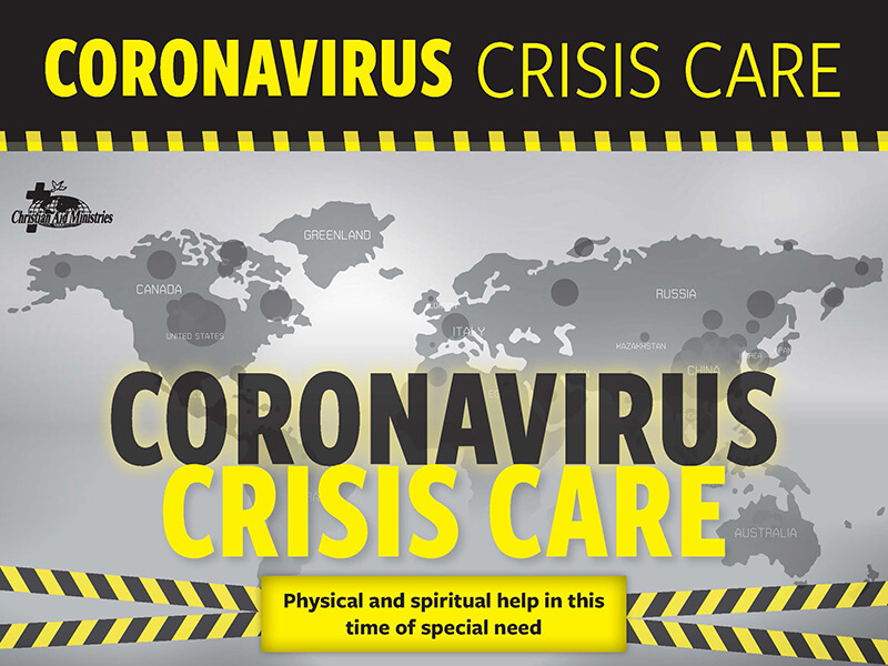 Caronavirus Crisis Care, feed our families, Christian Aid Ministries, economic fallout of COVID-19